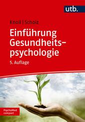 Einf&uuml;hrung Gesundheitspsychologie