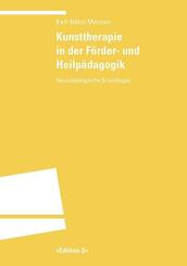 Kunsttherapie in der F&ouml;rder- und Heilp&auml;dagogik