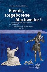 Elende, totgeborene Machwerke?
