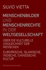 Menschenbilder und Menschenrechte in der Weltgesellschaft