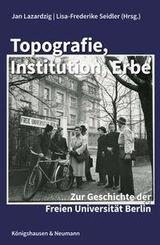 Topografie, Institution, Erbe