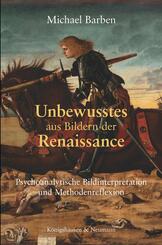 Unbewusstes aus Bildern der Renaissance
