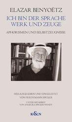 Ich bin der Sprache Werk und Zeuge