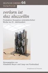 verlorn ist daz sluzzellin