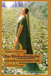 Der R&uuml;ckw&auml;rtsl&auml;ufer und andere aussichtslose F&auml;lle