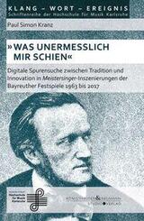 &raquo;Was unermesslich mir schien&laquo;
