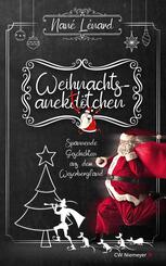 Weihnachtsanekt&ouml;tchen - Spannende Geschichten aus dem Weserbergland