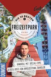 GuideMe Reisef&uuml;hrer "Die 30 besten Freizeitparks Deutschlands inkl. Wasserparks & Thermen"