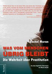 Was vom Menschen &uuml;brig bleibt