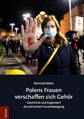 Polens Frauen verschaffen sich Geh&ouml;r