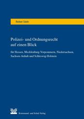 Polizei- und Ordnungsrecht auf einen Blick f&uuml;r Hessen, Mecklenburg-Vorpommern, Niedersachsen, Sachsen-Anhalt und Schleswig-Holstein
