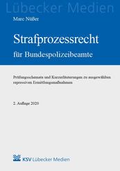 Strafprozessrecht f&uuml;r Bundespolizeibeamte