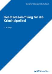 Gesetzessammlung f&uuml;r die Kriminalpolizei