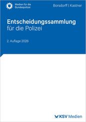 Entscheidungssammlung f&uuml;r die Polizei