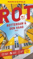 MARCO POLO Reisef&uuml;hrer Rotterdam & Den Haag, Delft