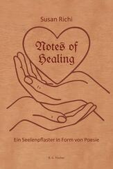 Notes of Healing - Ein Seelenpflaster in Form von Poesie
