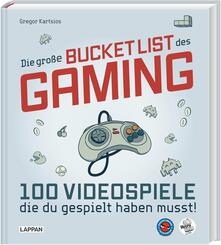 Die gro&szlig;e Bucket List des Gaming