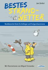 Bestes Strandwetter - Norddeutsche K&uuml;ste f&uuml;r Anf&auml;nger und Fortgeschwommene