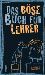 Das b&ouml;se Buch f&uuml;r Lehrer