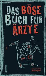 Das b&ouml;se Buch f&uuml;r &Auml;rzte