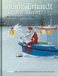Heinz Erhardt f&uuml;r den Advent - Ein Adventskalender mit Bildern von Gerhard Gl&uuml;ck