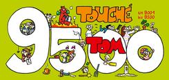 TOM Touch&eacute; 9500: Comicstrips und Cartoons