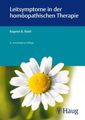 Leitsymptome in der hom&ouml;opathischen Therapie