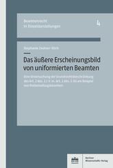 Das &auml;u&szlig;ere Erscheinungsbild von uniformierten Beamten