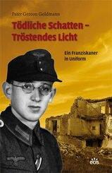 T&ouml;dliche Schatten - Tr&ouml;stendes Licht