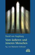 Vom &auml;u&szlig;eren und inneren Menschen
