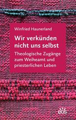 Wir verk&uuml;nden nicht uns selbst
