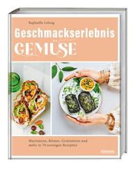 Geschmackserlebnis Gem&uuml;se