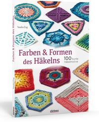 Farben & Formen des H&auml;kelns