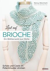 Lust auf Brioche: Ein Bl&auml;tterwald aus Wolle.