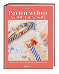 Perlen weben Schritt f&uuml;r Schritt