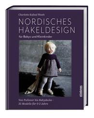 Nordisches H&auml;keldesign f&uuml;r Babys und Kleinkinder