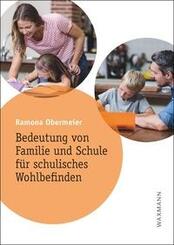 Bedeutung von Familie und Schule f&uuml;r schulisches Wohlbefinden