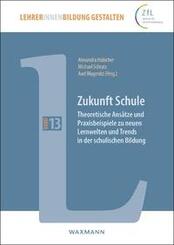 Zukunft Schule