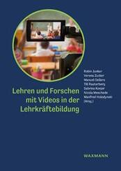Lehren und Forschen mit Videos in der Lehrkr&auml;ftebildung