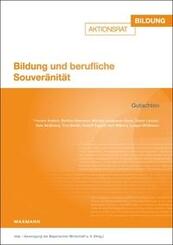 Bildung und berufliche Souver&auml;nit&auml;t