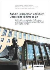 Auf die Lehrperson und ihren Unterricht kommt es an
