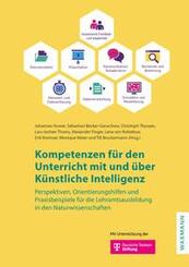 Kompetenzen f&uuml;r den Unterricht mit und &uuml;ber K&uuml;nstliche Intelligenz