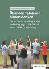 &Uuml;ber den Tafelrand hinaus denken!