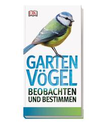 Gartenv&ouml;gel beobachten und bestimmen