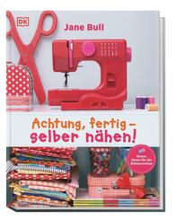 Achtung, fertig - selber n&auml;hen!