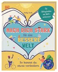 Mach dich stark f&uuml;r eine bessere Welt