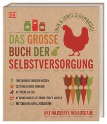 Das gro&szlig;e Buch der Selbstversorgung
