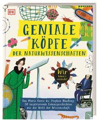 Geniale K&ouml;pfe der Naturwissenschaften