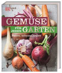 Gem&uuml;se f&uuml;r jeden Garten