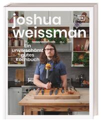 Ein unversch&auml;mt gutes Kochbuch